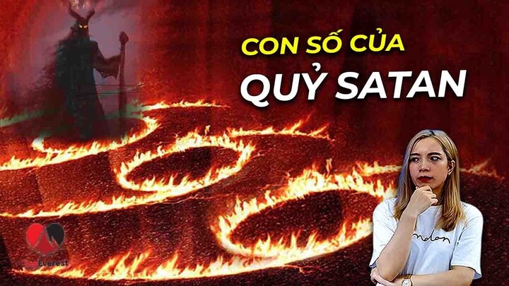 Bí Ẩn 666 – Con Số Của Quỷ Satan Và Những Câu Chuyện Đáng Sợ Xung Quanh