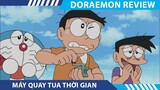 Review Phim Doraemon , MÁY QUAY TUA THỜI GIAN , MÁY CẢI LÃO HOÀN ĐỒNG , Doraemon Tập Đặc Biệt