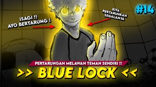 BLUE LOCK EPS 14 - MELAWAN TEMAN SENDIRI‼️