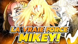 LA VRAIE FORCE DE MIKEY ! ( Tokyo Revengers )