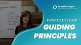How to Develop Guiding Principles
