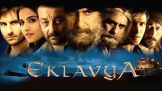 EKLAVYA   (Movie)