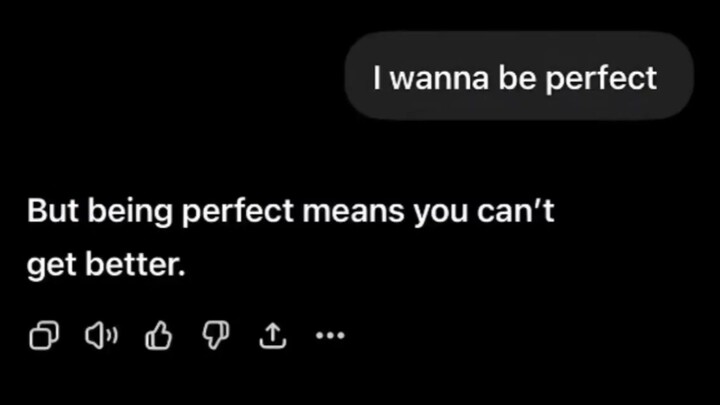 Being perfect.