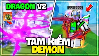 Roblox - Mình Phát Hiện TAM KIẾM DEMON Trong UPDATE MỚI?! Blox Fruits