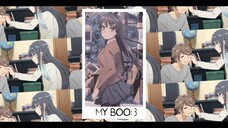 Mai-san My boo AMV