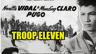Troop Eleven 1957 (Tagalog Action/Romance Film) Philippines