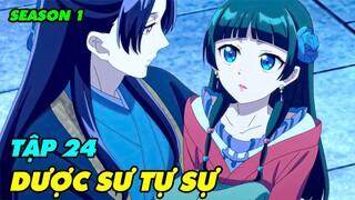 Dược Sư Tự Sự | Tập 24 | Tóm Tắt Anime