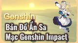 Bản Đồ Ẩn Sa Mạc Genshin Impact