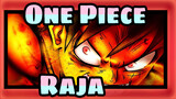 [One Piece / JE2021] Raja