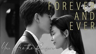 One and Only 💞 Forever and Ever FMV ► You Are The Reason | Zhousheng Chen & Shiyi