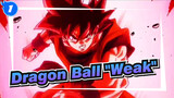 [Dragon Ball] "Weak"_1