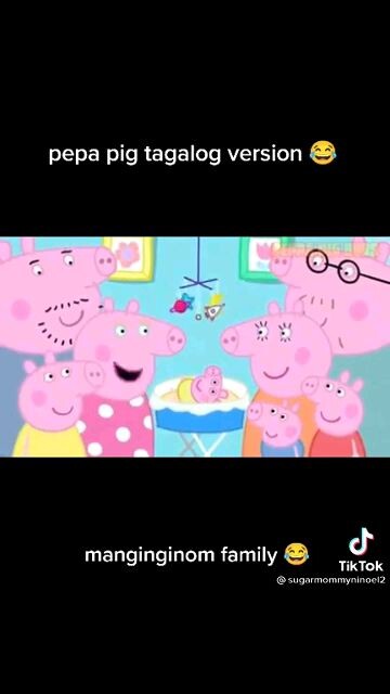 Papa pig tagalog version