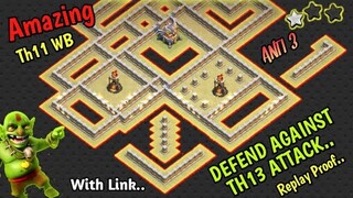 New Best Th11 War Base | Defend Against Th13 Attack | With Link in Description | Clash Of Clan