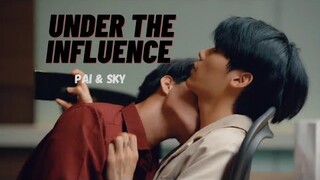 Pai X Sky • Under the Influence • Love In The Air [ BL ]