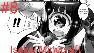 #8(Isekai Minecraft)finds this amazing crafting ability just like the games from his original world
