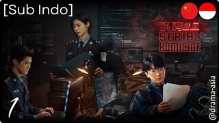 [Sub Indo] Serial Homicide – Eps. 01 (2025)