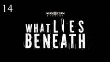 ᴡʜᴀᴛ ʟɪᴇꜱ ʙᴇɴᴇᴀᴛʜ ᴇᴘɪꜱᴏᴅᴇ 14 || 🇵🇭 ★