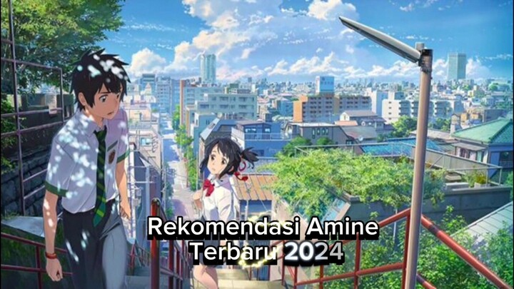 Rekomendasi  Anime Terbaru 2024, Apakah Kalian Sudah Pernah Menontonnya?