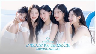 ARTMS - 2024 Season’s Greetings 'SHOOT for THE MOON ARTMS in Santorini' [2024.01.04]