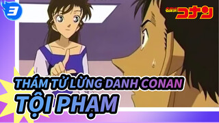 [Thám tử lừng danh Conan] Tội phạm: Đã tiêu hủy hết. Tôi mệt mỏi (Phần 1)_3