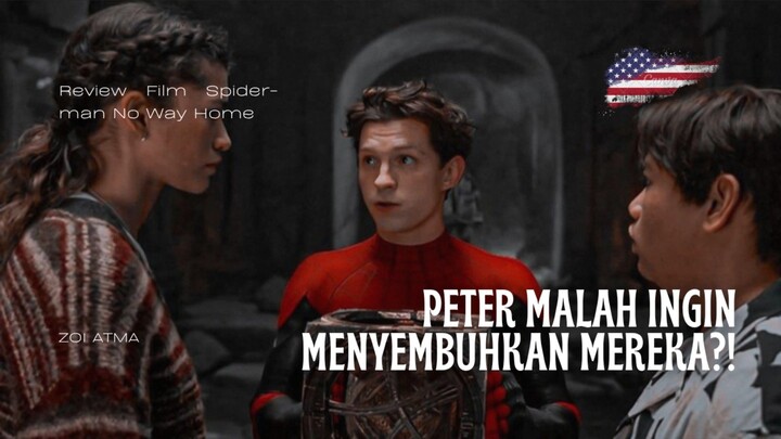 SPIDER-MAN NO WAY HOME - Part 3