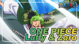 ONE PIECE|[Epik AMV]Jika Luffy dan Zoro bertarung serius, siapa yang lebih kuat?