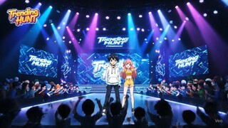 🔥 Anime Event Special | Trending Hunt 2025 | Rangga & Cira COLLAB