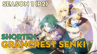 SHORTEN "Từ kẻ bị khinh thường trở thành lãnh chúa lục địa" | Season 1-P2 | AL Anime