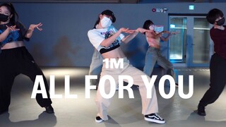 【1M基础】Dohee 编舞《All For You》