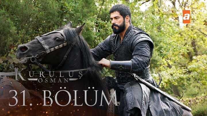 Kuruluş Osman VOSTFR - Épisode 31