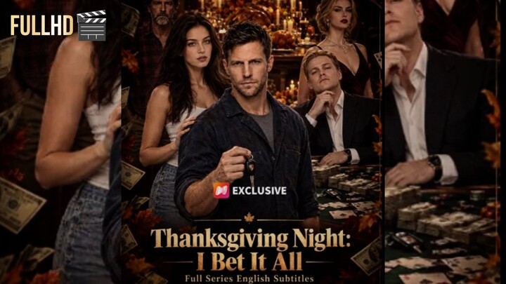 Thingsgiving Night, I Bet It All