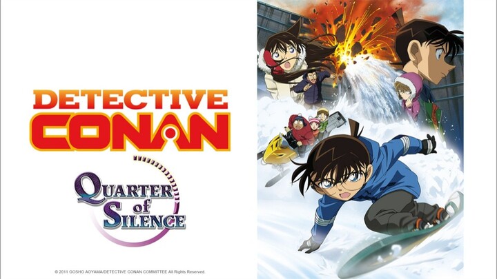 Detective Conan Movie 15 : Quarter of Silence (Subtitle Indonesia)