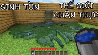 Thử Thách Sinh Tồn Trong Thế Giới Hiệu Ứng Chân Thật Đã Mắt | TRONG MINECRAFT..!!