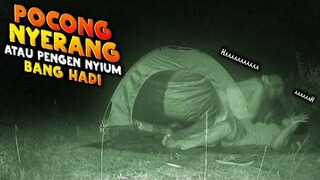 🔴 918- POCONG NUMPAKIN BANG HADI | ADU NYALI