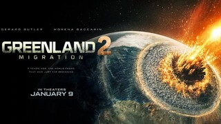 Greenland 2 Migration