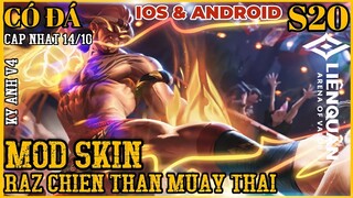 Hướng Dẫn Mod Skin Raz Muay Thái Mùa 20 | Mod Skin Raz Muay Thai Season 20