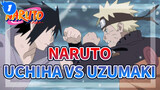 Uchiha VS Uzumaki | Naruto_1