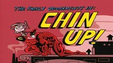 Fairly Odd Parents Bahasa Indonesia - Chin Up