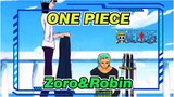 ONE PIECE|In fact, Zoro and Robin are quite compatible