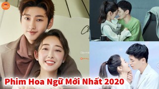 10 Phim Tình Cảm Hoa Ngữ Trung Quốc Siêu Hay Và Mới Nhất 2020 | Mọt Hoa Ngữ