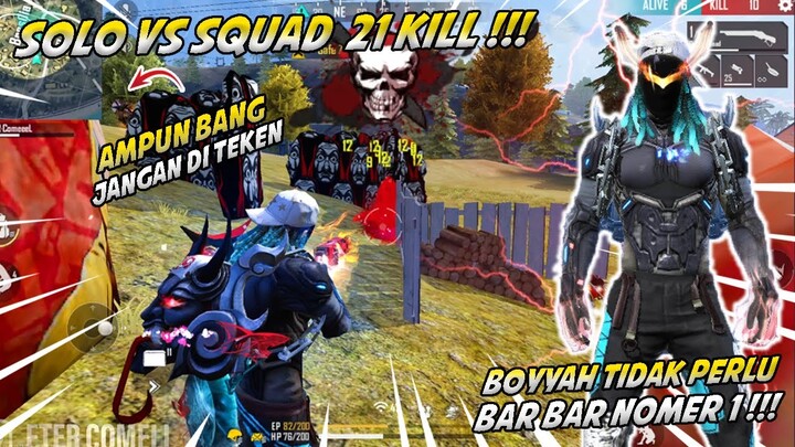 SOLO VS SQUAD 21KILL ! DIKROYOK WARGA BRAZILL ! AUTO SURUH MAJU SMUA