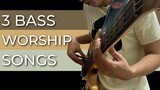 3 Worship Songs to help you improve your BASS playing!