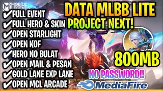 Data Mlbb Lite 800MB Patch Project Next - Ml Lite - Mlbb lite - Atasi Lag & Patah Patah