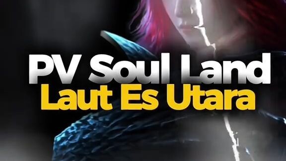 Preview Soul Land 154 Trisula Dewa Laut Tang San Ngeri 🥶