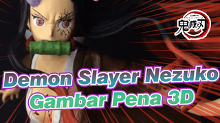 Membuat Figur Kamado Nezuko Dengan Pena 3D (Versi Lengkap) | Demon Slayer