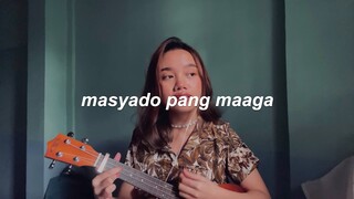 masyado pang maaga - ben&ben (cover)