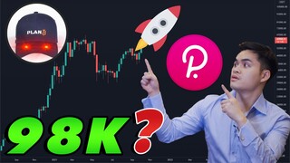 #529 - Plan B “VỮNG TIN” Bitcoin Đạt $98,000 - POLKADOT ra mắt Parachain Đầu Tiên ???