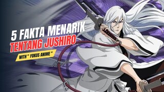 5 Fakta Menarik Tentang JUSHIRO UKITAKE | BLEACH | Fakta Anime 🔥