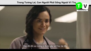 Trong Tương Lai, Con Người Phải Sống Ngoài Vũ Trụ p2