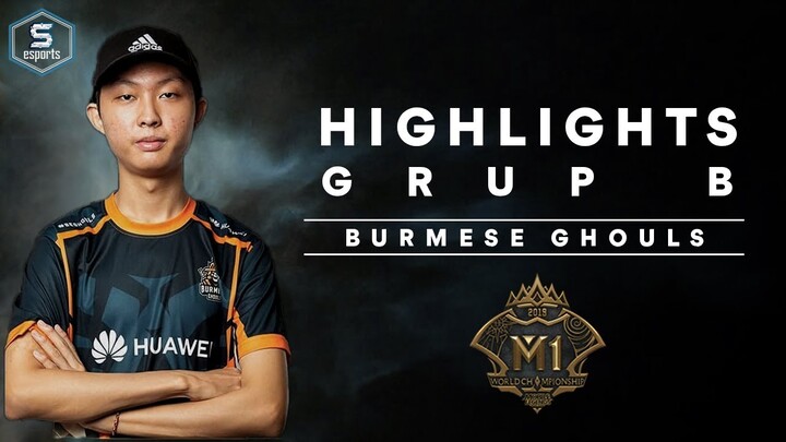 Burmese Ghouls Belum Terkalahkan! Burmese Ghouls M1 World Championships 2019 Highlights |